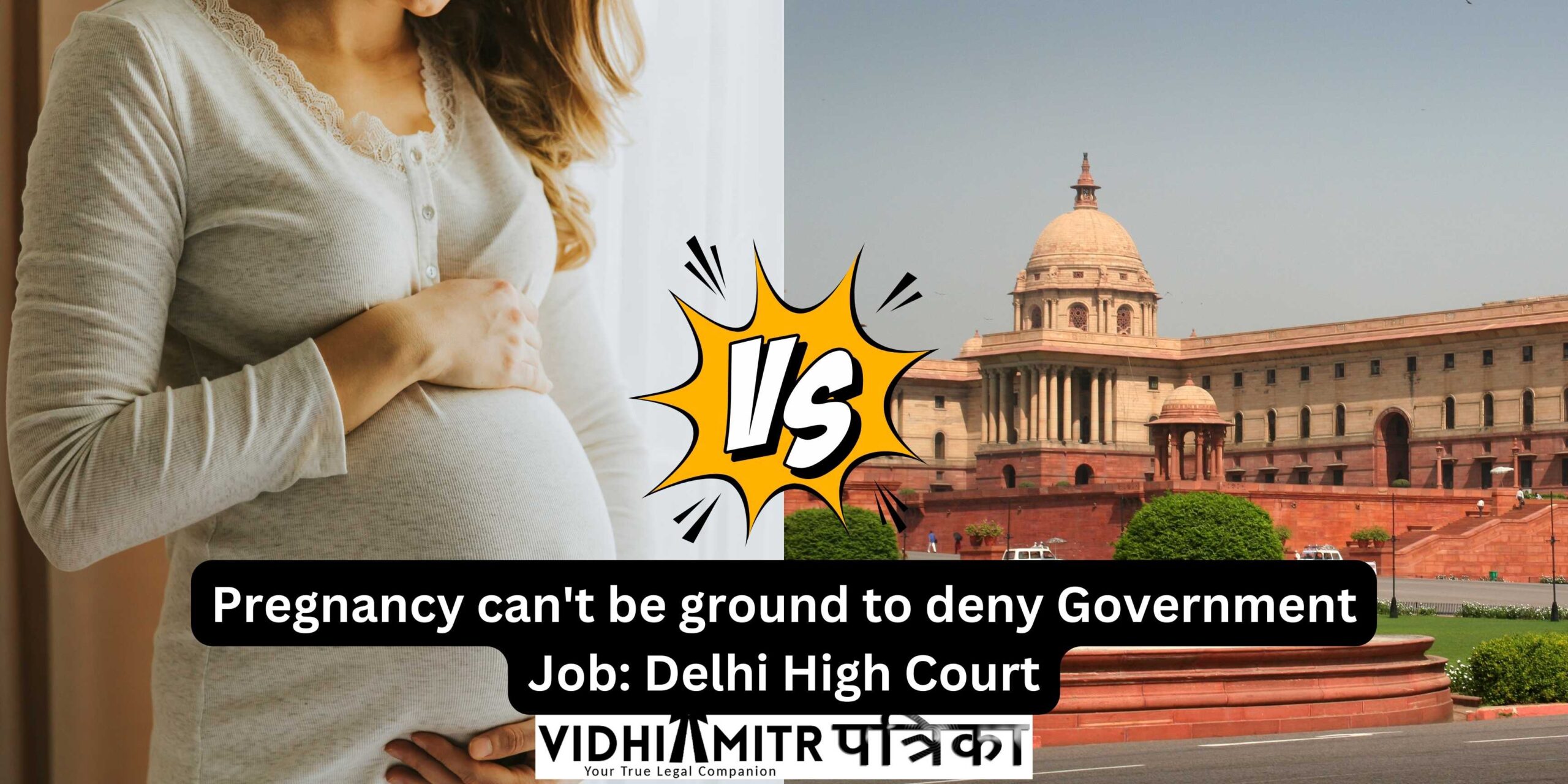 Pregnancy can’t be ground to deny Government Job: Delhi High Court