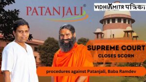 Supreme Court closes scorn of court procedures against Patanjali, Baba Ramdev