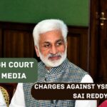 Delhi High Court orders media to bring down extramarital issue charges against YSR MP Vijaya Sai Reddy